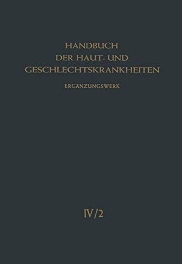 Die Viruskrankheiten Der Haut: Und Die Hautsymptome Bei Rickettsiosen Und Bartonellosen-..