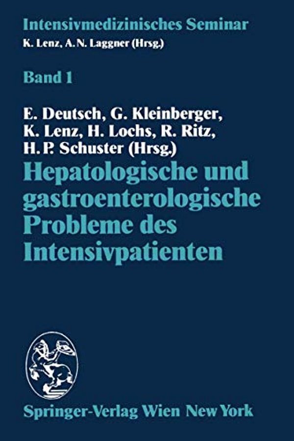 Hepatologische Und Gastroenterologische Probleme Des Intensivpatienten-..