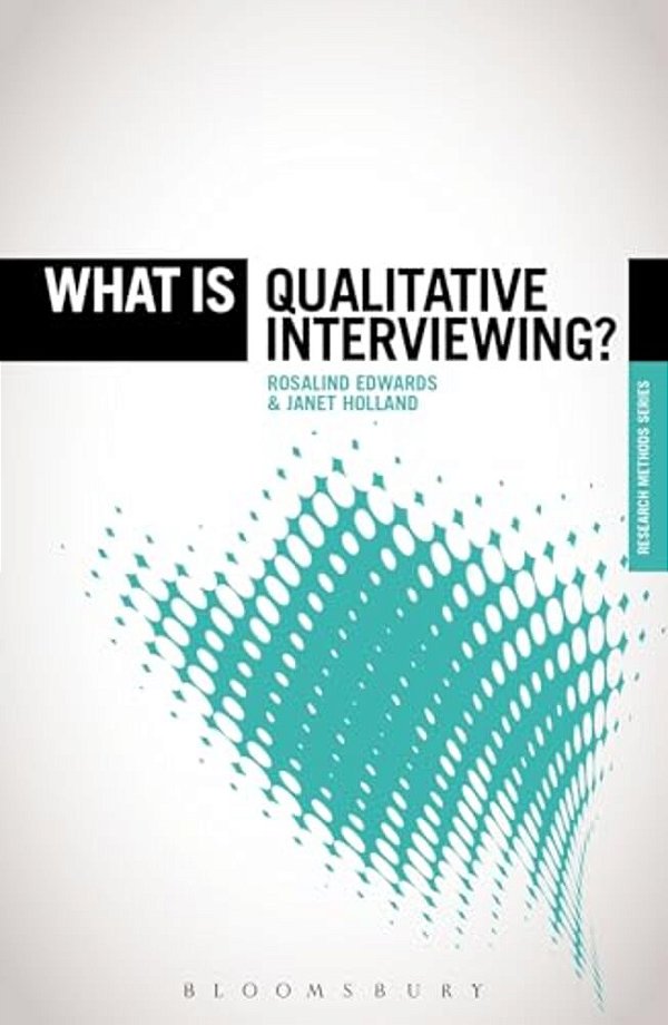 What Is Qualitative Interviewing?-..