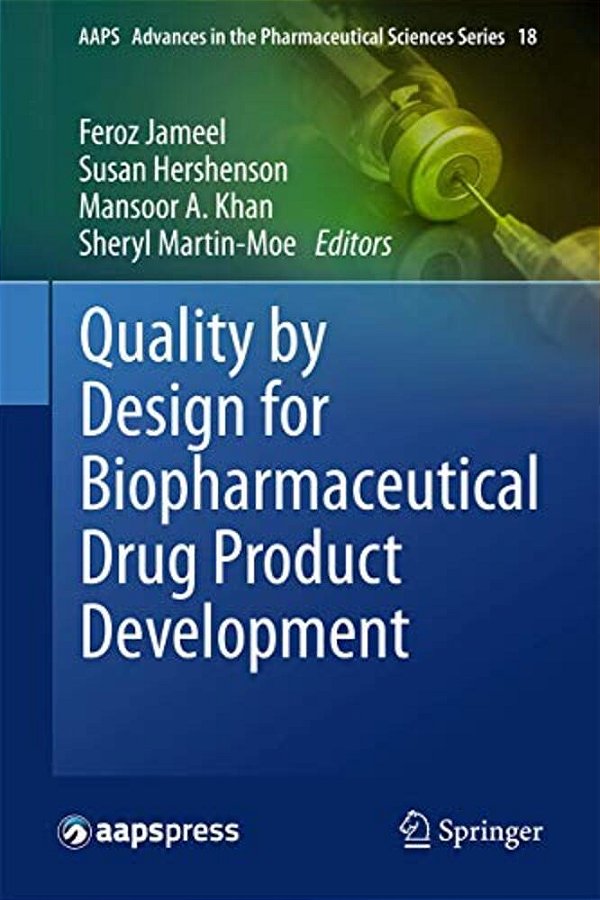 Quality By Design For Biopharmaceutical Drug Product Development-..