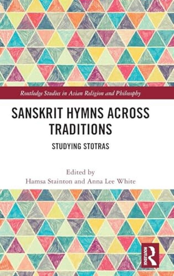Sanskrit Hymns Across Traditions: Studying Stotras-..