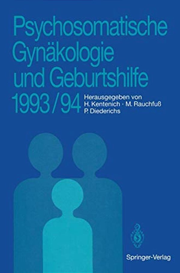 Psychosomatische Gynäkologie Und Geburtshilfe 1993/94-..