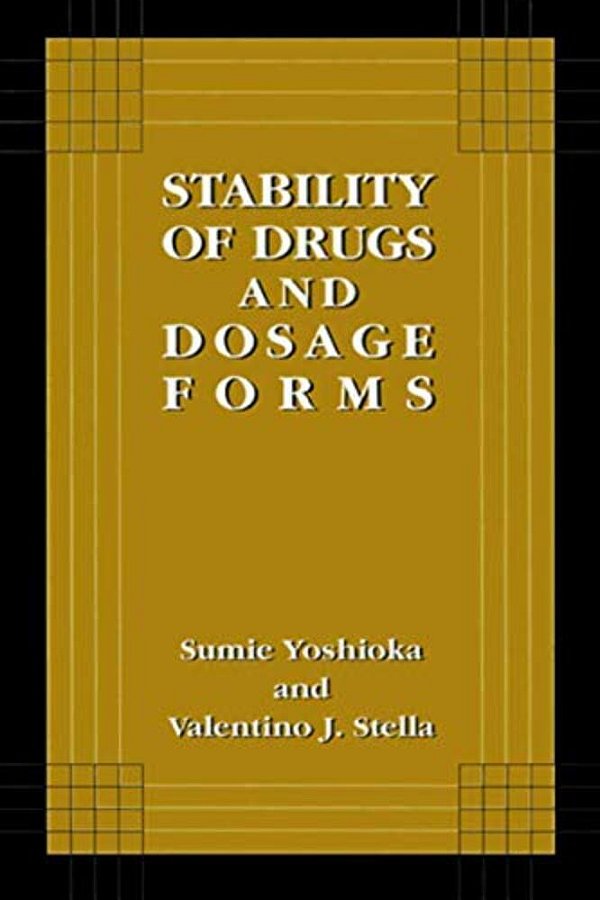 Stability Of Drugs And Dosage Forms-..