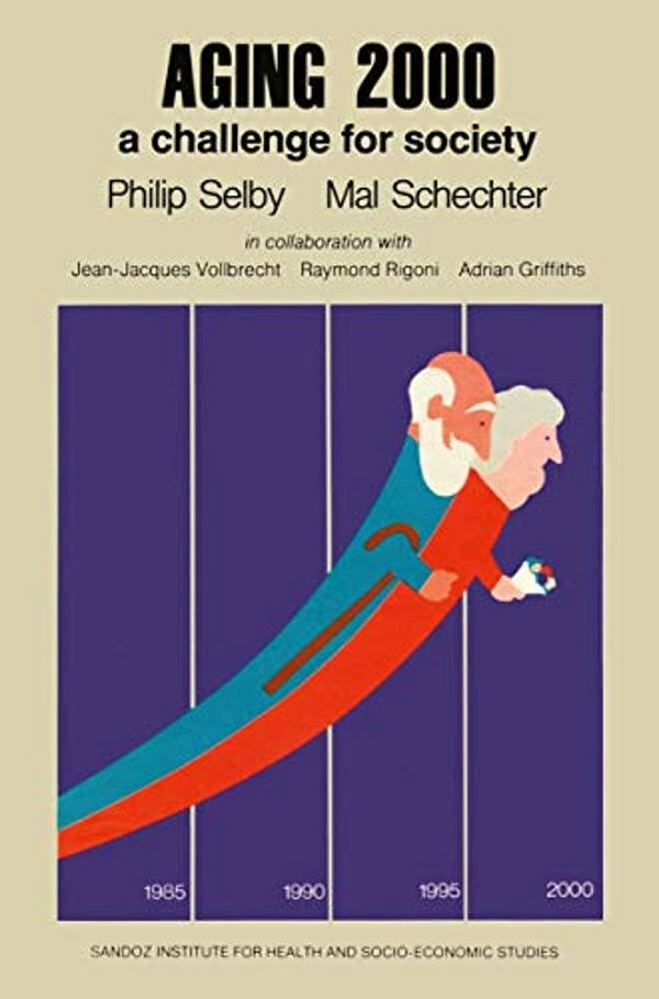 Aging 2000: A Challenge For Society-..