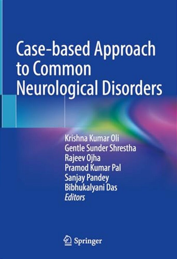 Case-Based Approach To Common Neurological Disorders-..