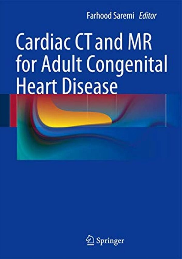 Cardiac Ct And Mr For Adult Congenital Heart Disease-..