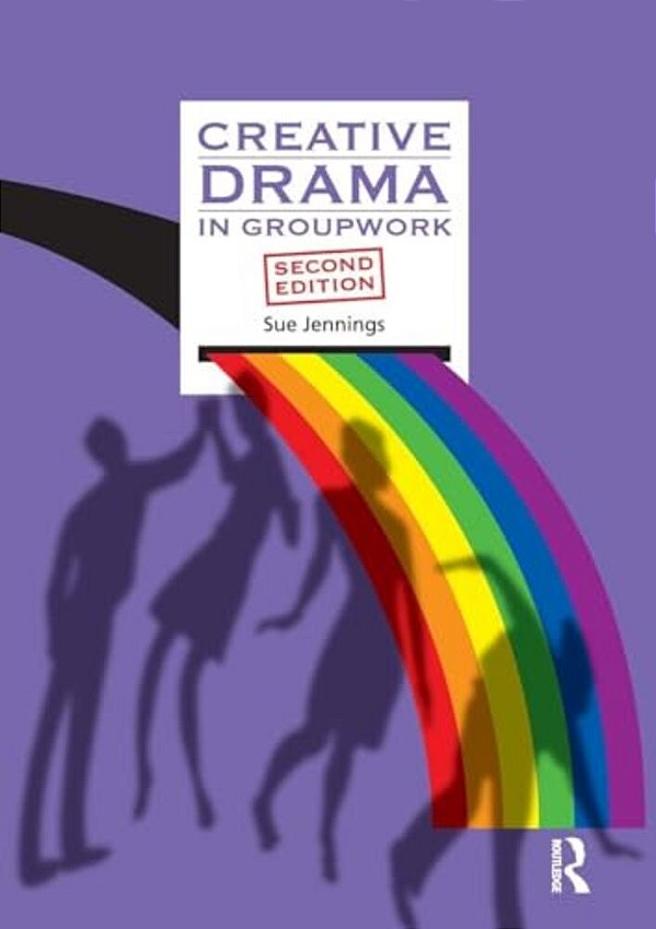 Creative Drama In Groupwork-..