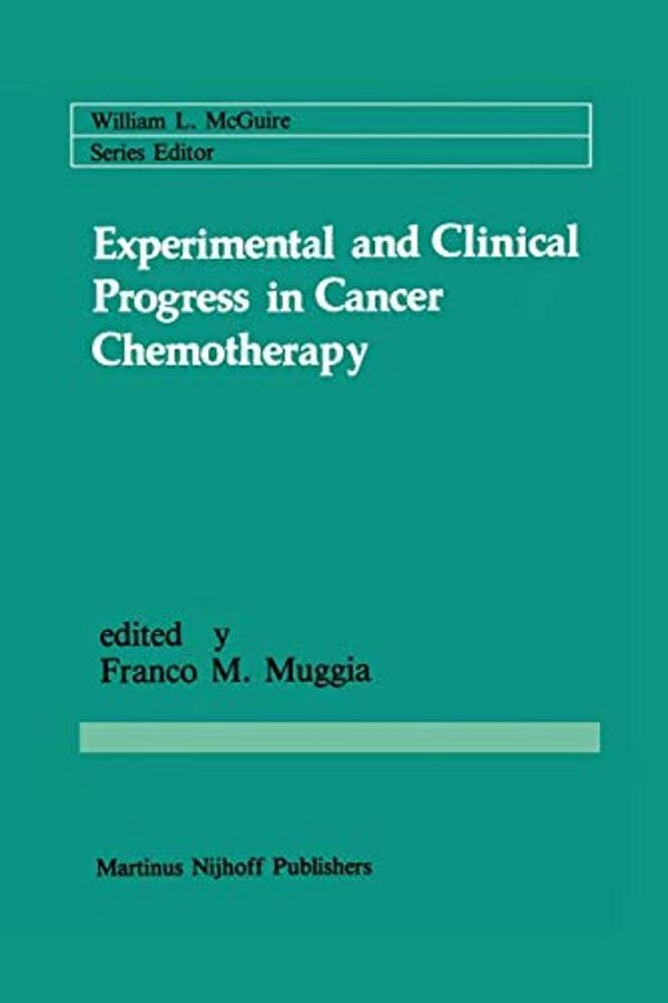 Experimental And Clinical Progress In Cancer Chemotherapy-..