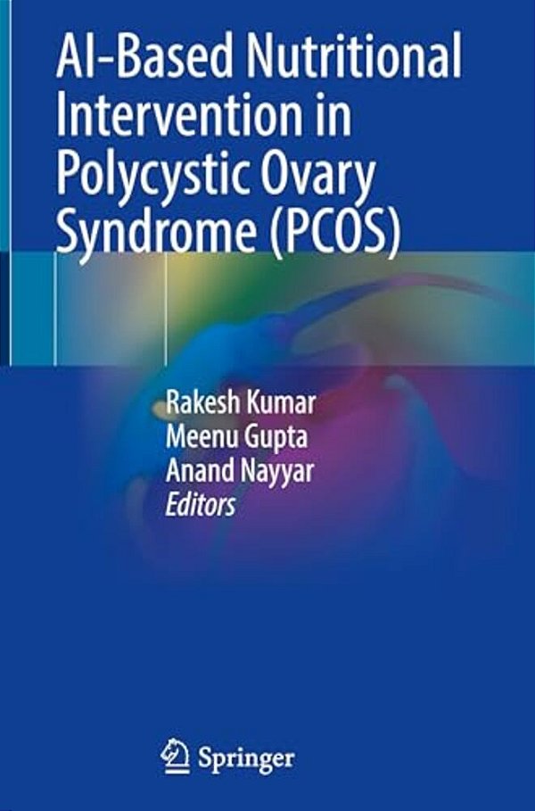 Ai-Based Nutritional Intervention In Polycystic Ovary Syndrome (Pcos)-..