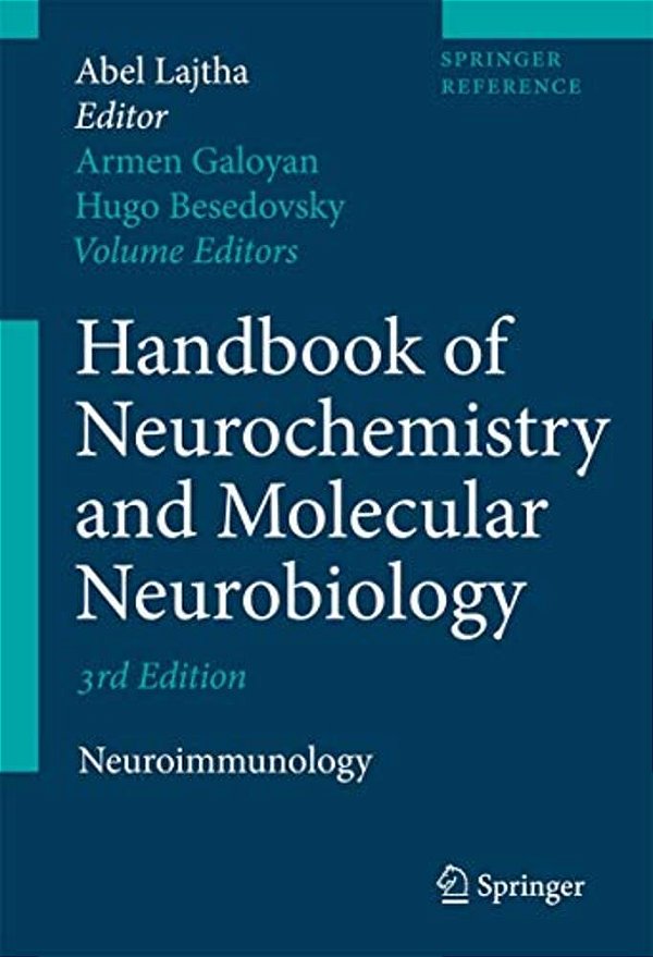 Handbook Of Neurochemistry And Molecular Neurobiology: Neuroimmunology-..