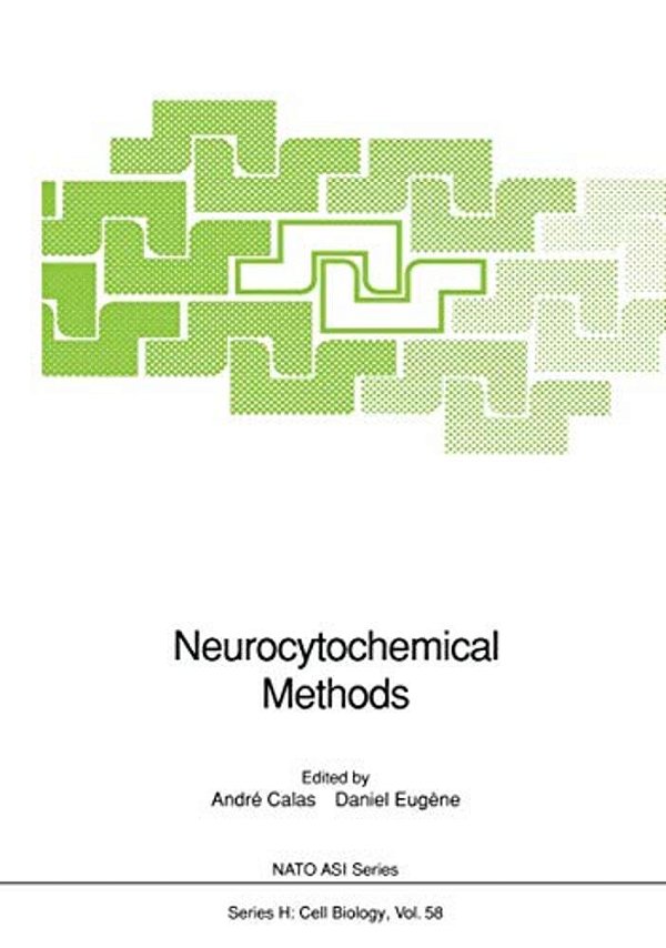 Neurocytochemical Methods-..