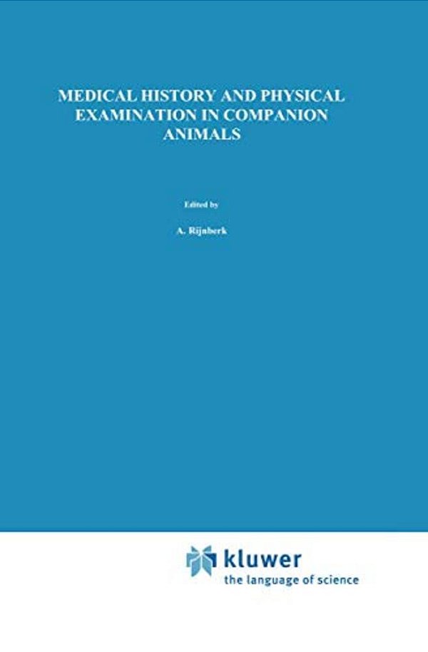 Medical History And Physical Examination In Companion Animals-..