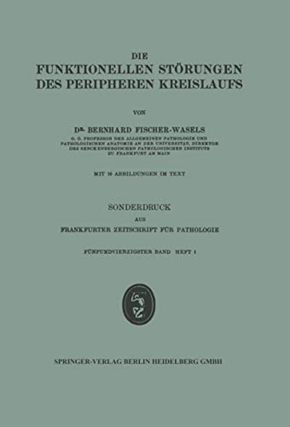 Die Funktionellen Störungen Des Peripheren Kreislaufs-..