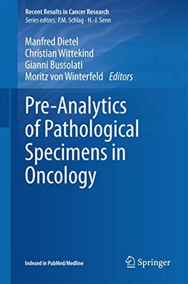 Pre-Analytics Of Pathological Specimens In Oncology-..