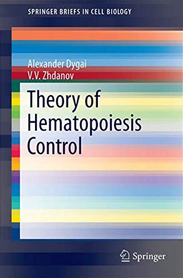 Theory Of Hematopoiesis Control-..