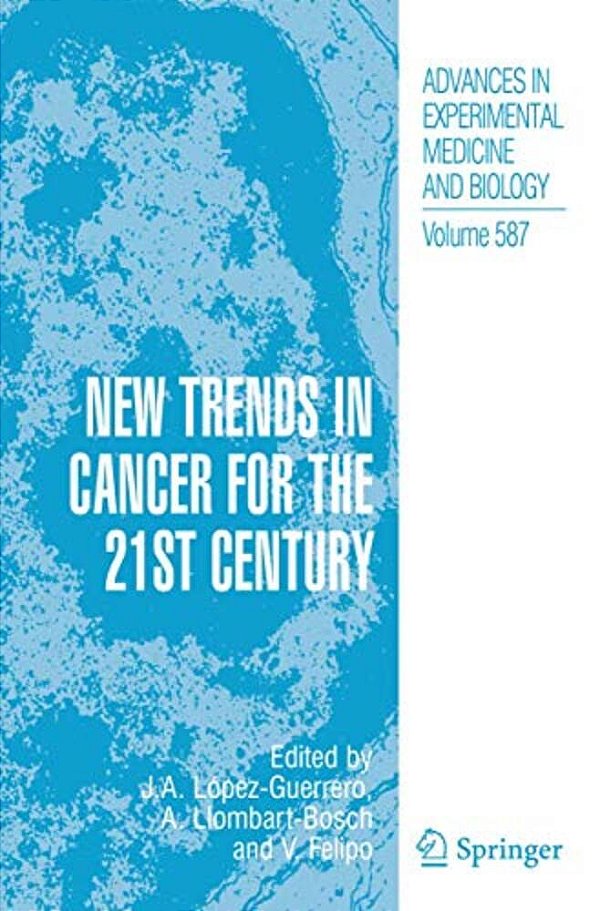 New Trends In Cancer For The 21St Century-..