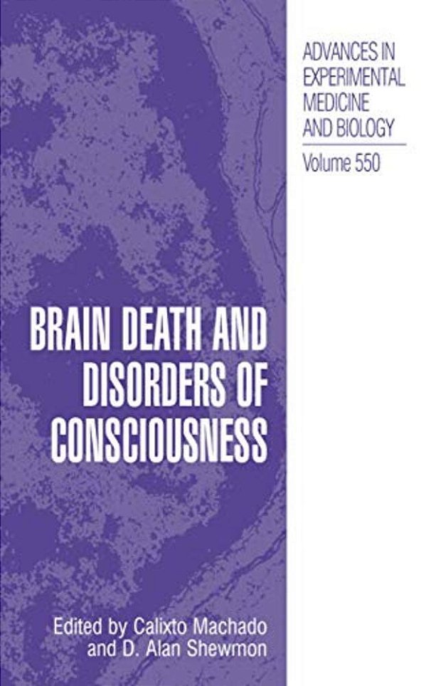 Brain Death And Disorders Of Consciousness-..
