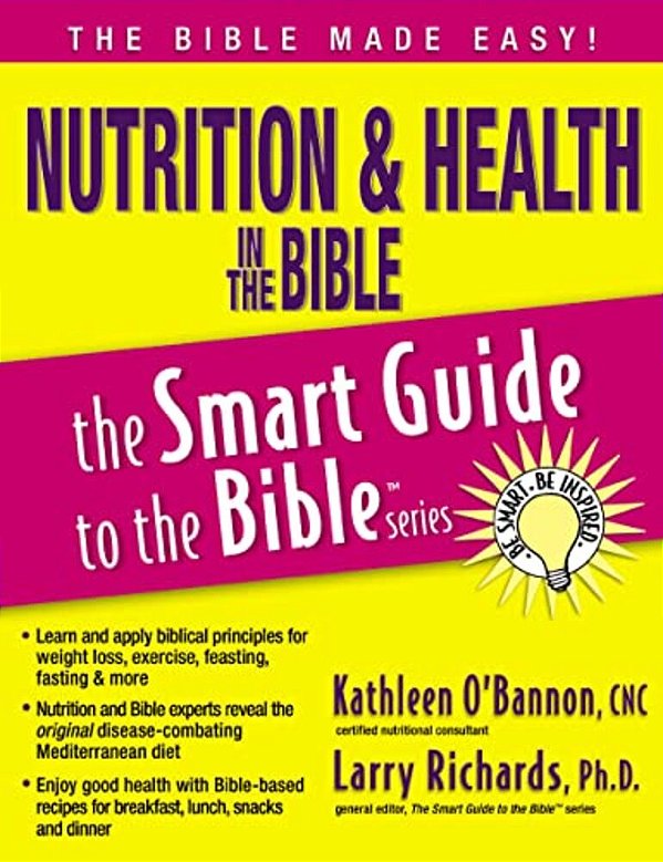 Nutrition And Health In The Bible-..