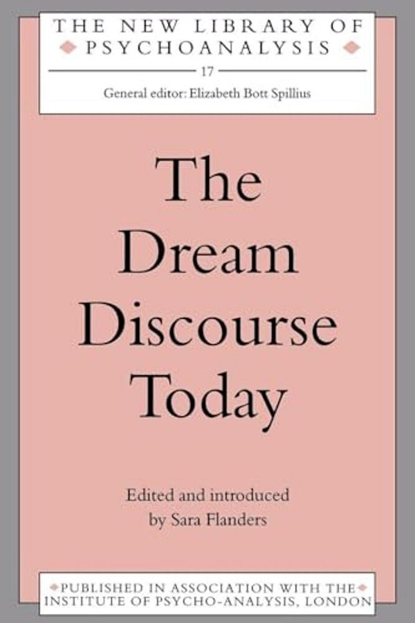 The Dream Discourse Today-..