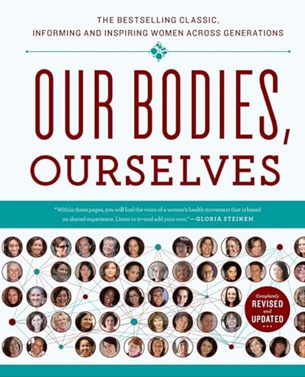 Our Bodies, Ourselves 40-..