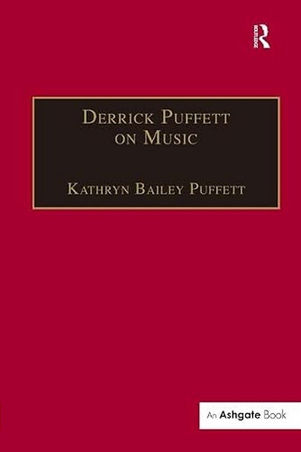 Derrick Puffett On Music-..