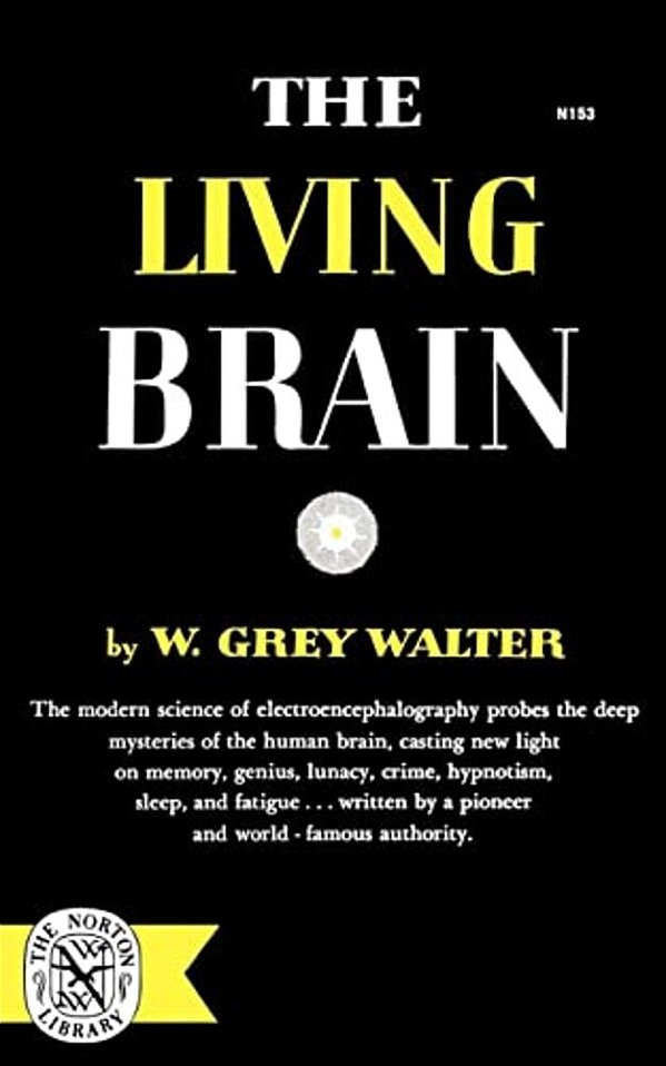 The Living Brain-..
