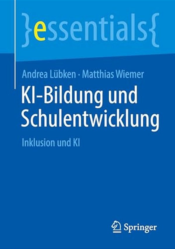 Ki-Bildung Und Schulentwicklung: Inklusion Und Ki-..
