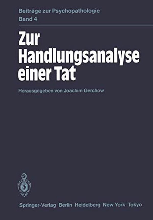 Zur Handlungsanalyse Einer Tat-..