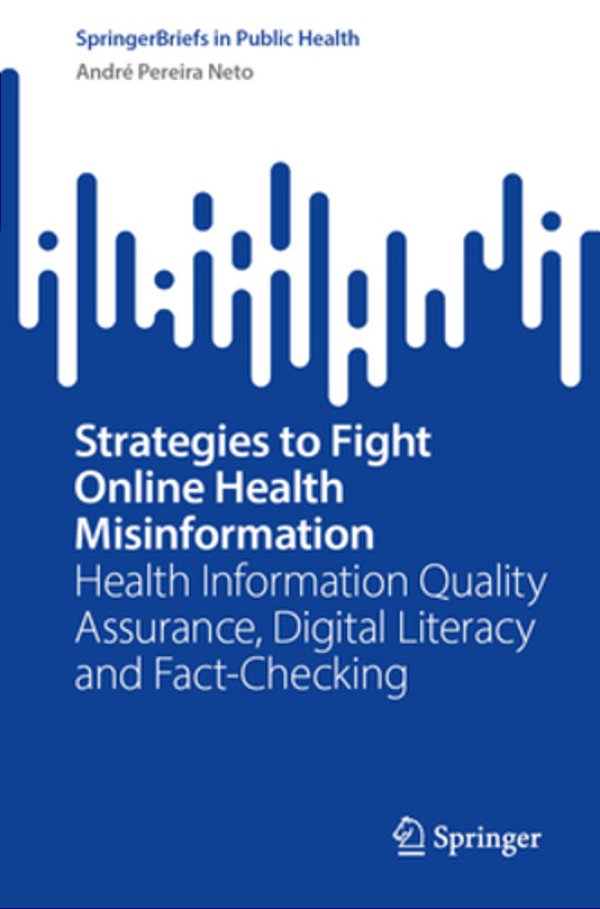 Strategies To Fight Online Health Misinformation: Health Information Quality Assurance, Digital Literacy And Fact-Checking-..