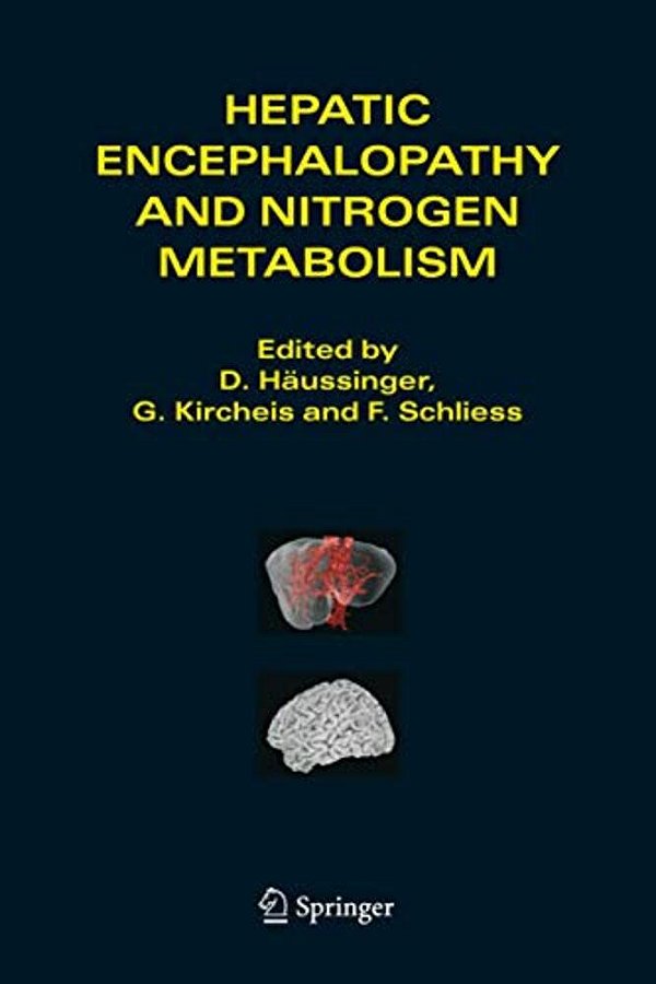 Hepatic Encephalopathy And Nitrogen Metabolism-..
