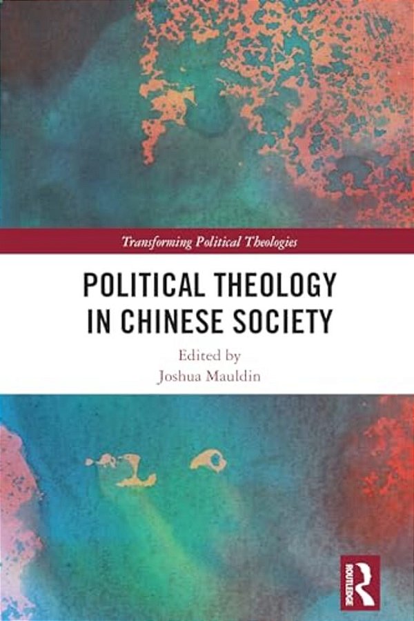 Political Theology In Chinese Society-..