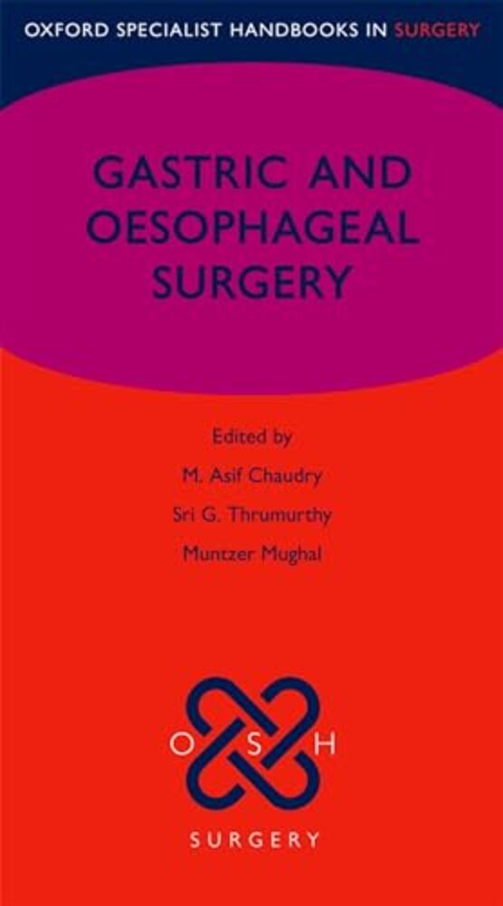 Gastric And Oesophageal Surgery-..