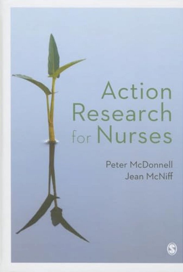 Action Research For Nurses-..