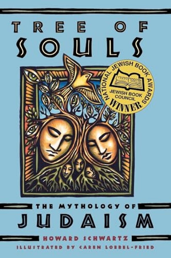 Tree Of Souls: The Mythology Of Judaism-..