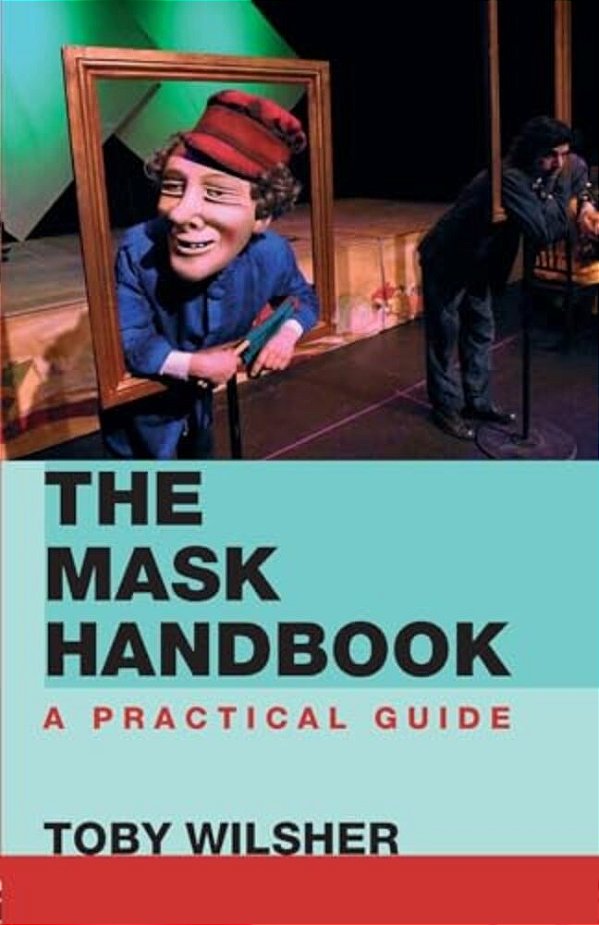 The Mask Handbook: A Practical Guide-..
