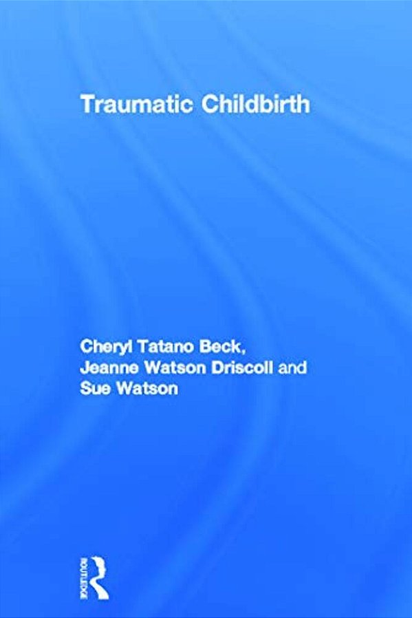 Traumatic Childbirth-..