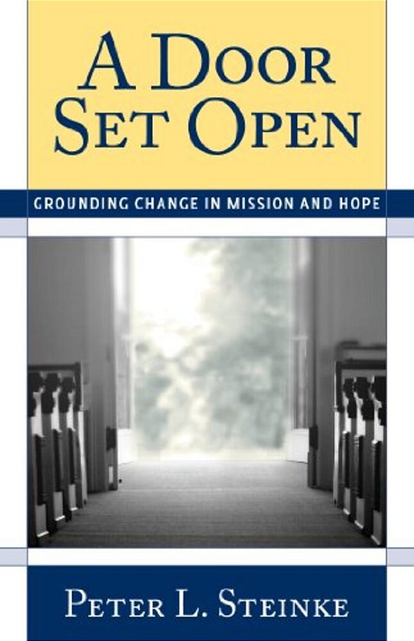 Door Set Open: Grounding Change In Mission And Hope-..