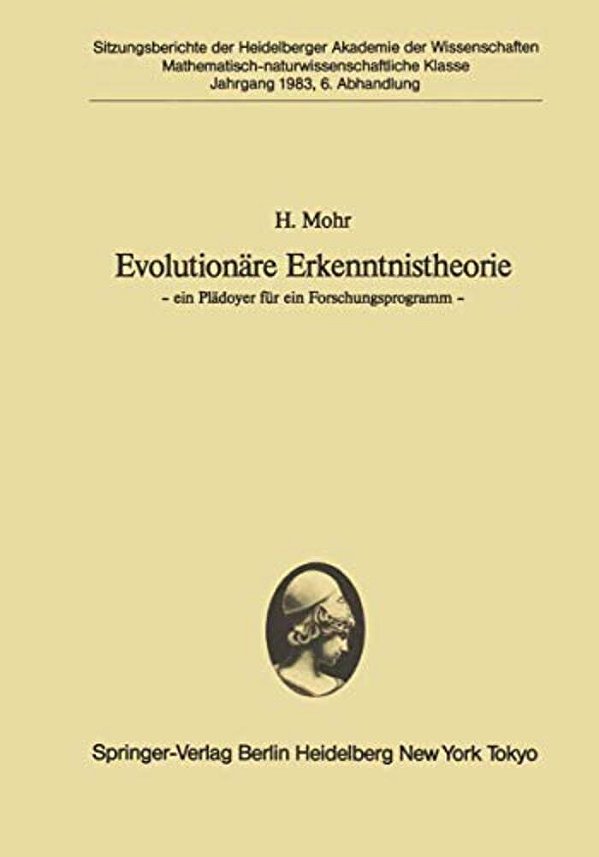 Evolutionäre Erkenntnistheorie: -- Ein Plädoyer Für Ein Forschungsprogramm -- -..