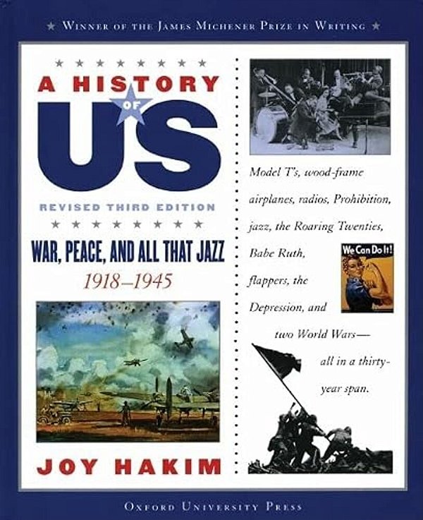 A History Of US: War, Peace, And All That Jazz: 1918-1945A History Of US Book Nine-..
