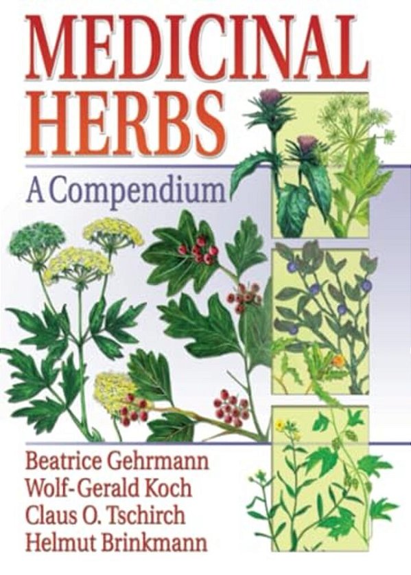 Medicinal Herbs: A Compendium-..