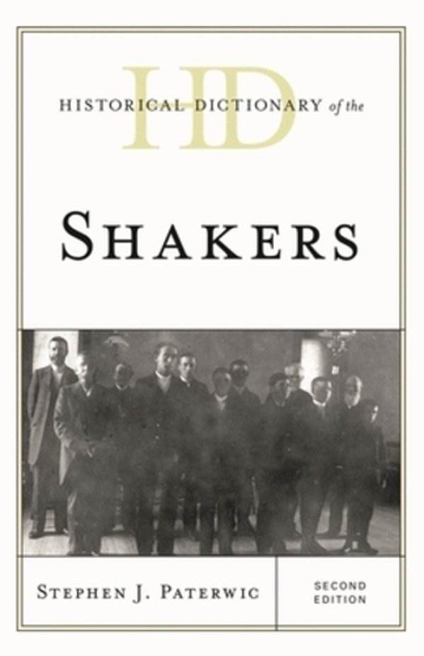 Historical Dictionary Of The Shakers-..