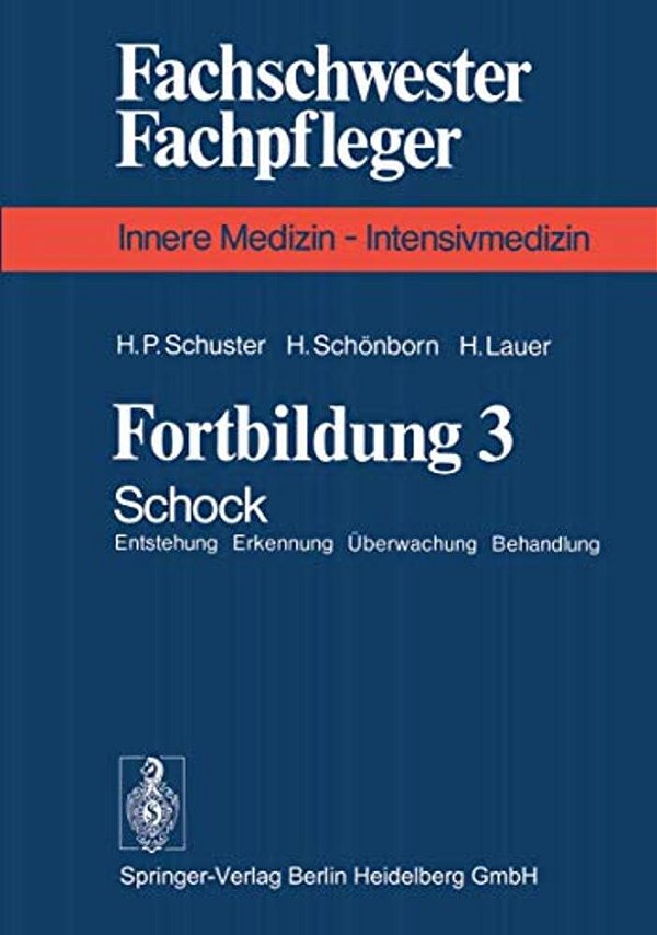 Fortbildung 3: Schock Entstehung Erkennung Überwachung Behandlung-..