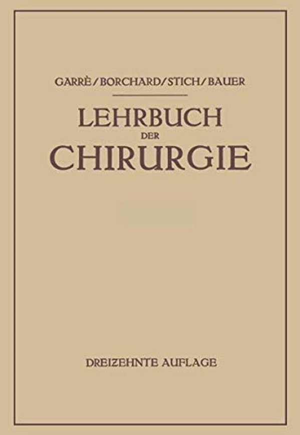 Lehrbuch Der Chirurgie-..
