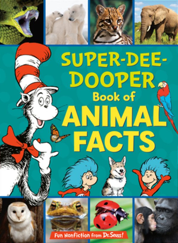 The Cat In The Hat's Learning Library Super-Dee-dooper Book Of Animal Facts-..