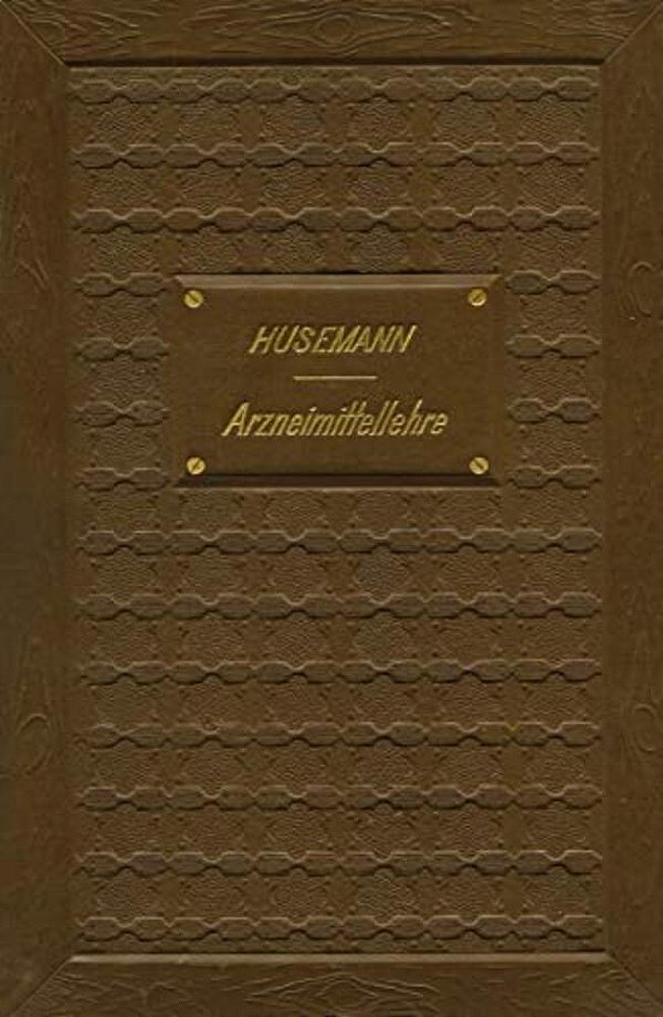 Handbuch Der Arzneimittellehre: Mit Besonderer Rücksichtnahme Auf Die Neuesten Pharmakopöen Für Studirende Und Aerzte-..