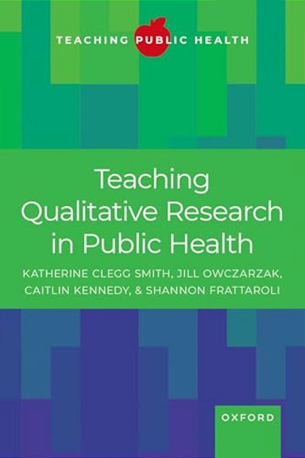 Teaching Qualitative Research In Public Health-..