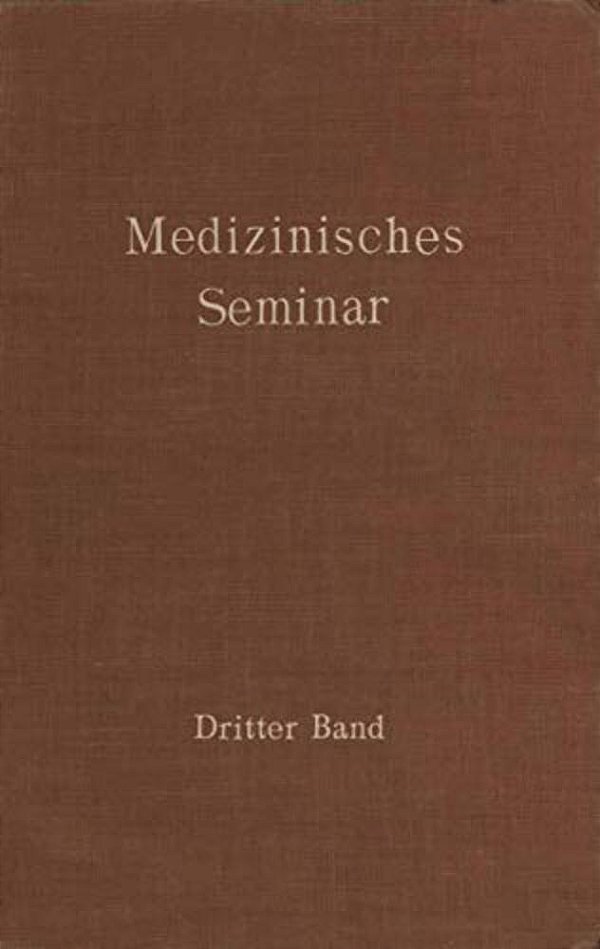Medizinisches Seminar: Band III-..