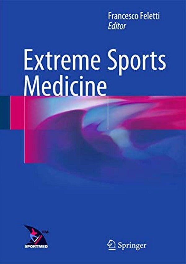 Extreme Sports Medicine-..