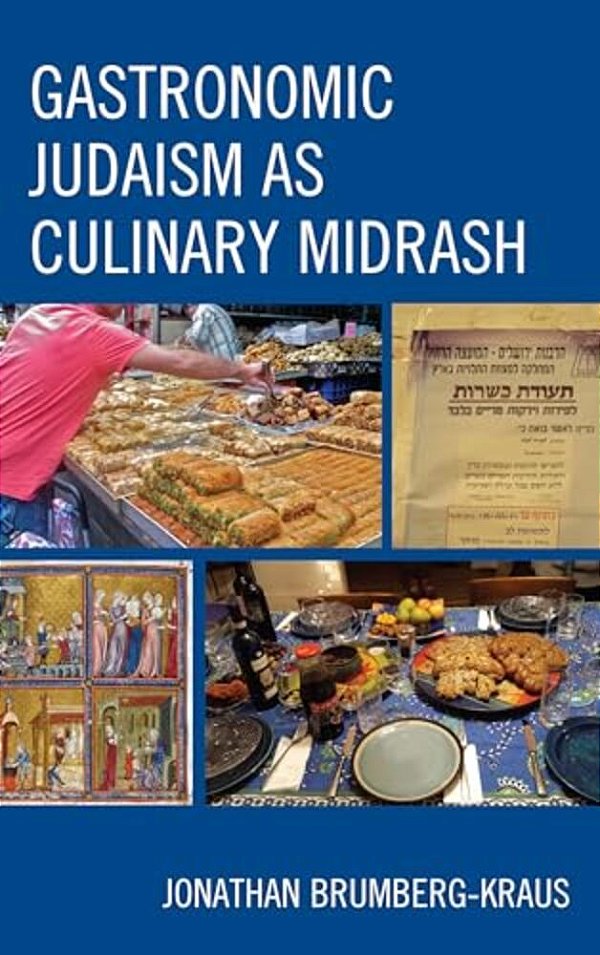 Gastronomic Judaism As Culinary Midrash-..
