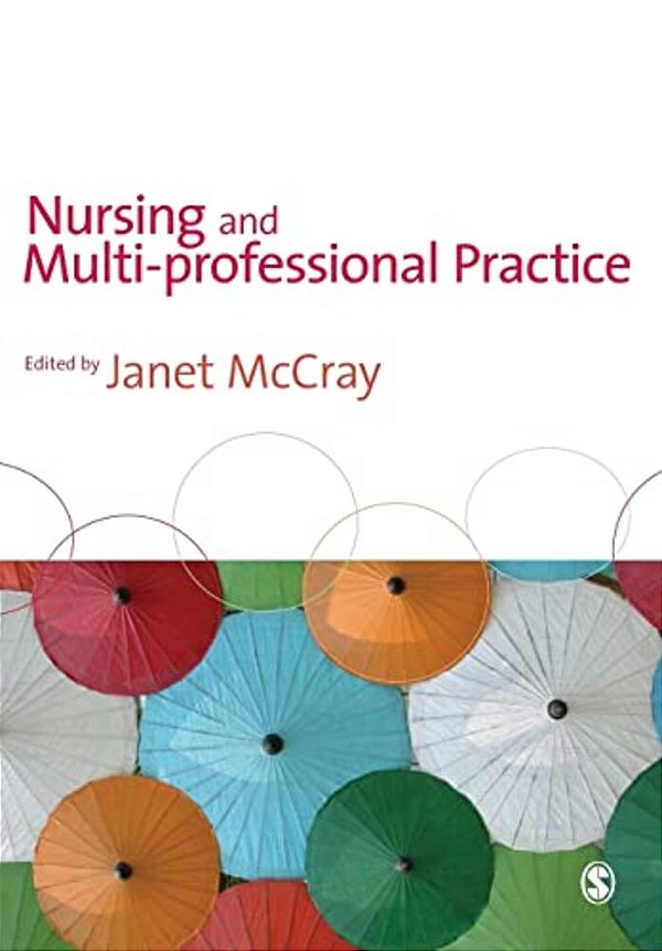 Nursing And Multi-Professional Practice-..